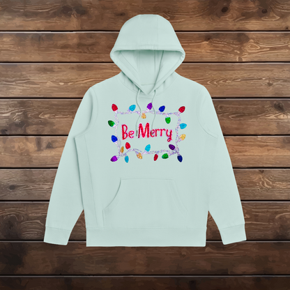 Organic Hoodie - Be Merry